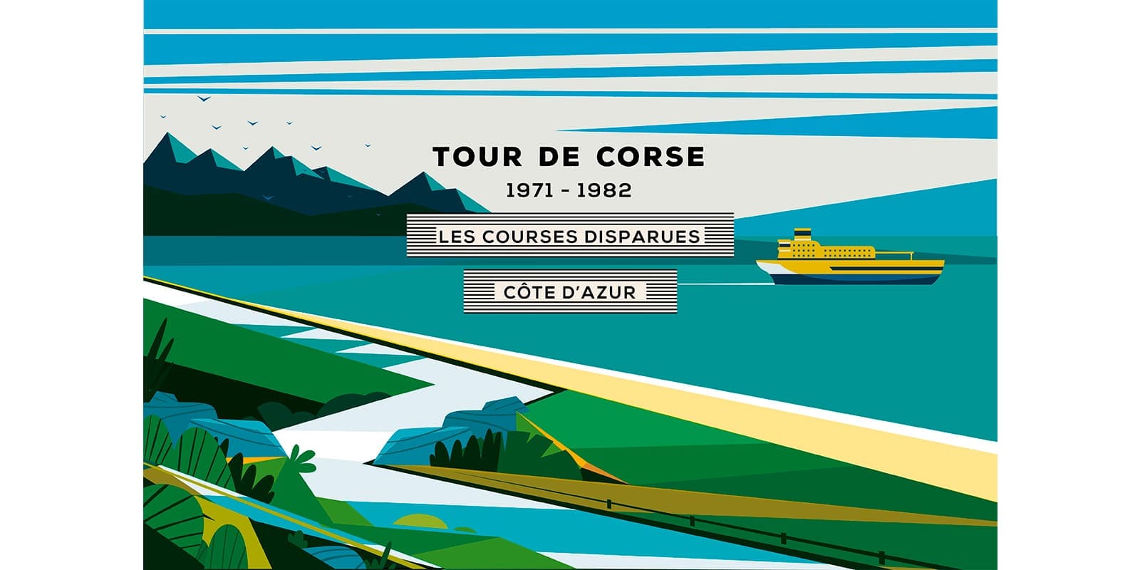 Les Courses Disparues #6 : Tour de Corse
